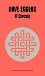 CÍRCULO, EL | 9788439729082 | EGGERS,DAVE