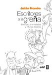 ESCRITORES A LA GREÑA | 9788441434981 | MOREIRO, JULIÁN