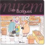 MIREM LES BOTIGUES | 9788424613037 | RIBAS, TERESA/CASADEMUNT, PILAR/CAPDEVILA, ROSER
