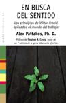 EN BUSCA DEL SENTIDO | 9788449322143 | PATTAKOS, ALEX