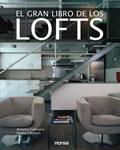 GRAN LIBRO DE LOS LOFTS, EL | 9788496429895 | CORCUERA, ANTONIO Y LLEONART, AITANA