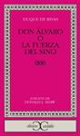 DON ALVARO O LA FUERZA DEL SINO | 9788470394720 | DUQUE DE RIVAS