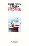 ENTRE CIELO Y TIERRA | 9788498387803 | STEFÁNSSON, JÓN KALMAN