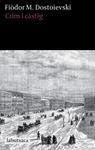 CRIM I CÀSTIG | 9788499309651 | DOSTOIEVSKI, FIÒDOR M. 