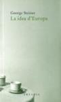 IDEA D'EUROPA | 9788493409609 | STEINER, GEORGE