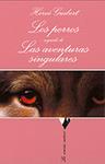 PERROS, LOS . LAS AVENTURAS SINGULARES | 9788483107058 | GUIBERT, HERVÉ