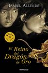 EL REINO DEL DRAGON DE ORO | 9788497935708 | ALLENDE, ISABEL