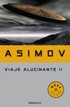VIAJE ALUCINANTE II | 9788497597852 | ASIMOV, ISAAC