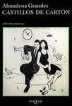 CASTILLOS DE CARTÓN | 9788483102596 | GRANDES, ALMUDENA