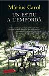ESTIU A L'EMPORDÀ, UN | 9788416334124 | CAROL, MÀRIUS