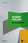 EL AYUDANTE | 9788499896939 | WALSER, ROBERT