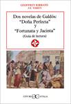 DOS NOVELAS DE GALDOS:"DOÑA PERFECTA" Y "FORTUNATA Y JACINTA | 9788470395246 | RIBBANS,GEOFFREY/VEREY,J.E.