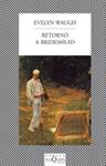 RETORNO A BRIDESHEAD | 9788472237438 | WAUGH, EVELYN