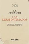 DESAFORTUNADOS, LOS | 9788415539827 | JOHNSON, BRYAN STANLEY