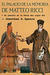 PALACIO DE LA MEMORIA DE MATTEO RICCI, EL | 9788483108222 | SPENCE, J.