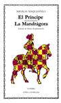 PRÍNCIPE, EL. LA MANDRÁGORA | 9788437605135 | MAQUIAVELO, NICOLÁS