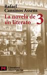 NOVELA DE UN LITERATO, LA. 3 | 9788420659145 | CANSINOS ASSENS, RAFAEL