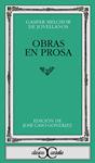 OBRAS EN PROSA | 9788470390968 | JOVELLANOS, GASPAR MELCHOR