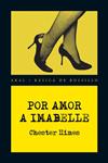 POR AMOR A IMABELLE | 9788446028475 | HIMES, CHESTER