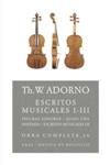 ESCRITOS MUSICALES, I-III | 9788446016809 | ADORNO, TH.W.