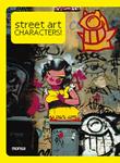 STREET ART. CHARACTERS! | 9788496823211 | BOU, LOUIS