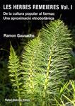 HERBES REMEIERES, LES VOL. I | 9788423208081 | GAUSACHS I CALVET, RAMON