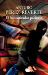 FRANCOTIRADOR PACIENTE, EL | 9788466328227 | PEREZ-REVERTE,ARTURO
