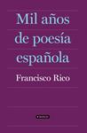 MIL AÑOS DE POESIA ESPAÑOLA | 9788408087403 | RICO, FRANCISCO