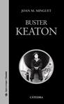 BUSTER KEATON | 9788437624617 | MINGUET I BATLLORI, JOAN