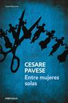 ENTRE MUJERES SOLAS | 9788499081380 | PAVESE, CESARE