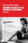 CUANDO ASEDIEN TU FAZ CUARENTA INVIERNOS | 9788416291175 | BREMER, MARY ANN CLARK