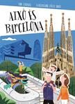 AIXÒ ÉS BARCELONA | 9788490579473 | TERRADES, TONI
