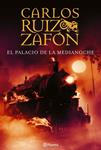 PALACIO DE LA MEDIANOCHE, EL | 9788408067627 | RUIZ ZAFÓN, CARLOS