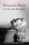 ROSSA DELS ULLS NEGRES, LA | 9788490261996 | BLACK, BENJAMIN (BANVILLE, JOHN)