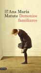 DEMONIOS FAMILIARES | 9788423348466 | MATUTE, ANA MARIA.