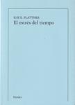 EL ESTRES DEL TIEMPO | 9788425419089 | PLATTNER, ILSE E.