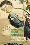 CONOCIMIENTO DEL INFIERNO | 9788483468241 | LOBO ANTUNES, ANTONIO