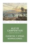 CUENTOS Y OTRAS NARRACIONES | 9788446024545 | CARPENTIER, ALEJO