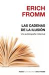 CADENAS DE LA ILUSIÓN, LAS | 9788449321672 | FROMM, ERICH