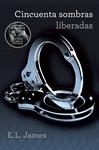 CINCUENTA SOMBRAS LIBERADAS | 9788425348853 | JAMES, E.L