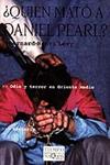 QUIEN MATO A DANIEL PEARL | 9788483109274 | LEVY, BERNARD-HENRY