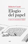 ELOGIO DEL PAPEL | 9788434419193 | ROBERTO CASATI