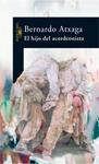 HIJO DEL ACORDEONISTA, EL | 9788420466989 | ATXAGA, BERNARDO