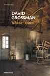 VÉASE: AMOR | 9788499086705 | GROSSMAN, DAVID