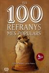 100 REFRANYS MÉS POPULARS | 9788490343265 | PÀMIES I RIUDOR, VÍCTOR/PALOU MASIP, JORDI