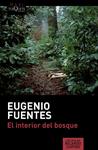 EL INTERIOR DEL BOSQUE | 9788490662069 | EUGENIO FUENTES