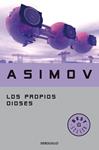 LOS PROPIOS DIOSES | 9788497938242 | ASIMOV, ISAAC