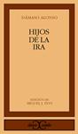 HIJOS DE LA IRA | 9788470394751 | ALONSO, DAMASO