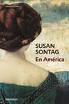 EN AMÉRICA | 9788499081755 | SONTAG,SUSAN