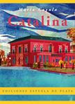 CATALINA | 9788415177265 | COYULA, MARIO